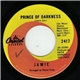 Jamie - Prince Of Darkness / Sweet Jane